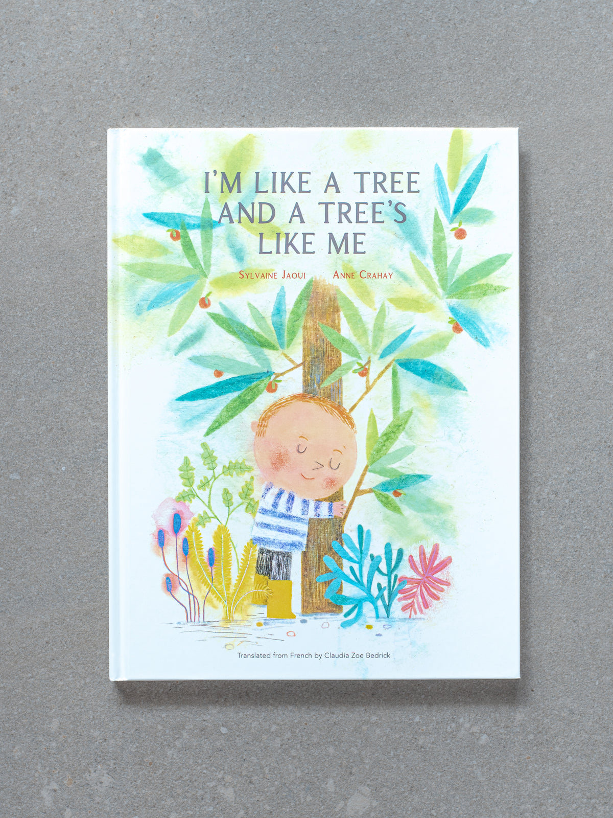 I’m Like a Tree and a Tree’s Like Me