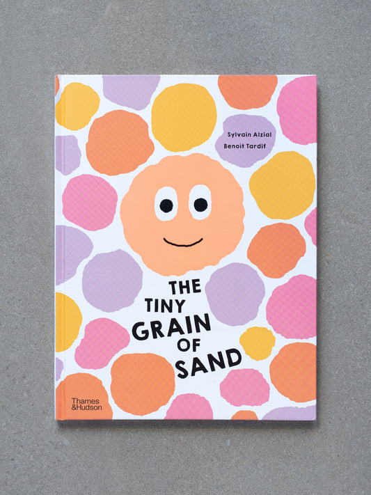 The Tiny Grain of Sand