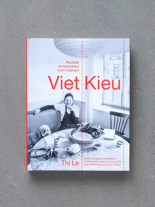 Viet Kieu: Recipes remembered from Vietnam