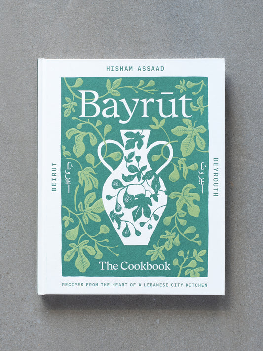 Bayrut: The Cookbook